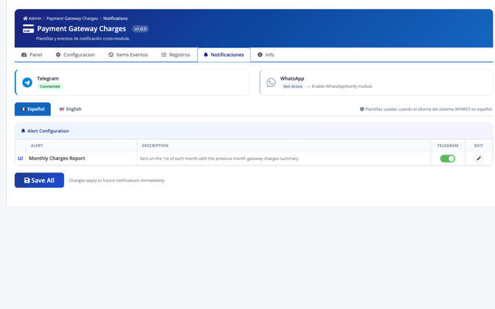 Alertas cross-module a Telegram y WhatsApp.